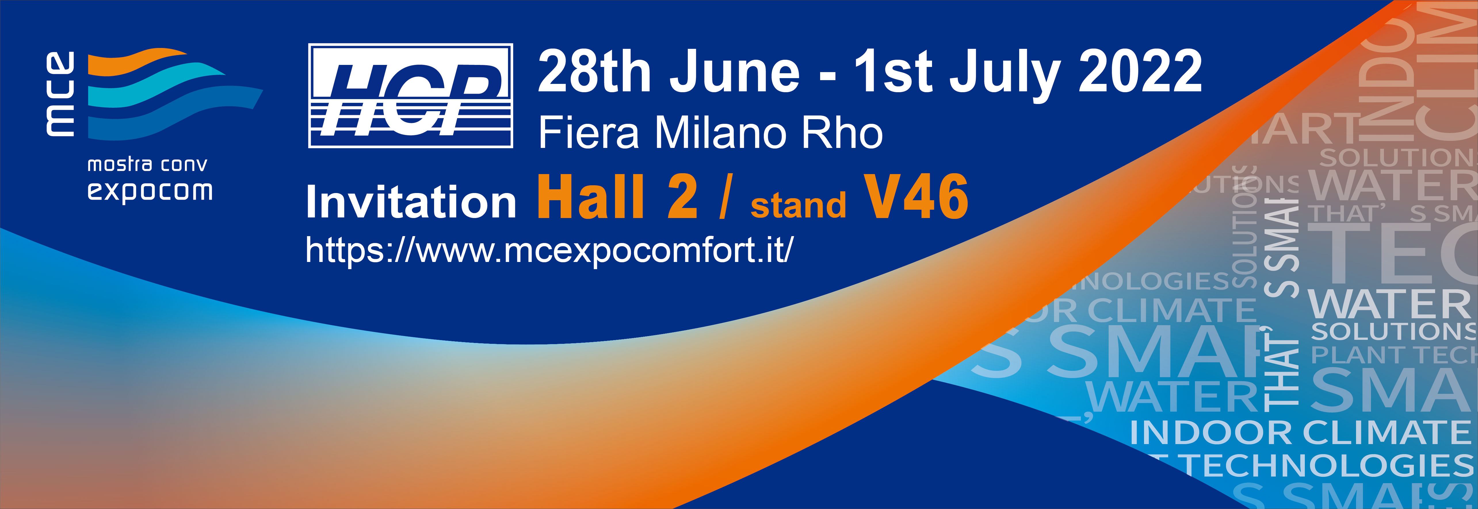 [นิทรรศการในอนาคต] 2022/6/28-7/1 (MCE) Mostra Convegno Expocomfort 2022